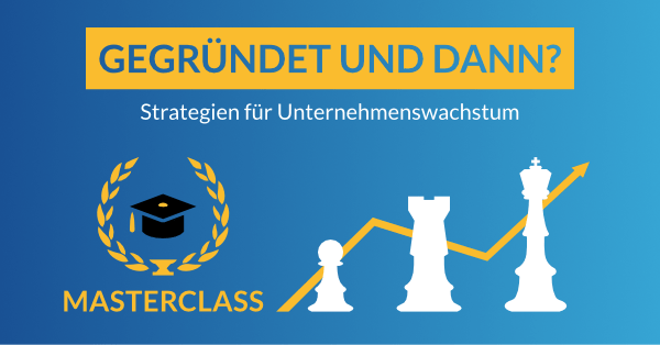 Masterclass_Unternehmenswachstum_600x314